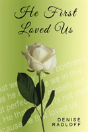 He First Loved Us - Preview