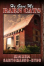 He Gave Me Barn Cats - Preview