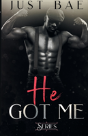 He Got Me - Preview