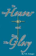 He Her Honour And She His Glory