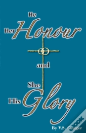 He Her Honour And She His Glory