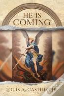 He Is Coming
