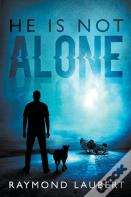 He Is Not Alone