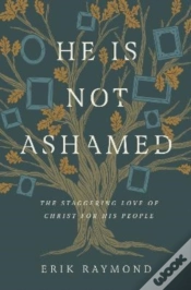 Capa do artigo He Is Not Ashamed