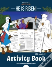 He Is Risen! Activity Book