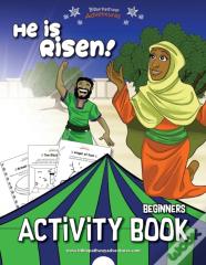 He Is Risen! Activity Book