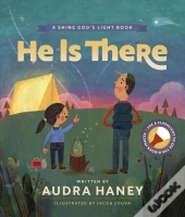 He Is There