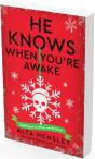 He Knows When You're Awake - Preview