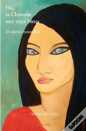 He, La Chinoise Aux Yeux Bleus