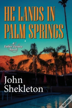 Capa do artigo He Lands In Palm Springs
