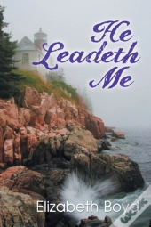 He Leadeth Me