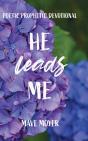 He Leads Me - Preview