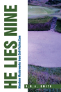 He Lies Nine - Preview