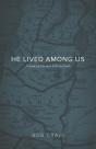 He Lived Among Us - Preview