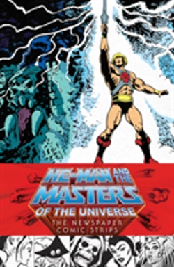 Capa do artigo He-Man And The Masters Of The Universe: The Newspaper Comic Strips