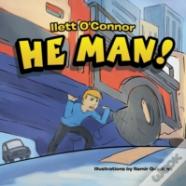 He Man!