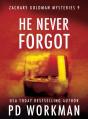He Never Forgot - Preview