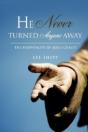 He Never Turned Anyone Away - Preview