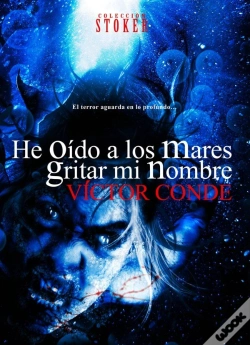 Capa do artigo He Oido A Los Mares Gritar Mi Nombre