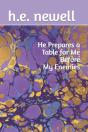He Prepares A Table For Me Before My Enemies - Preview