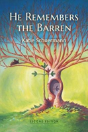 He Remembers The Barren - Preview