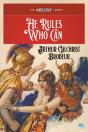 He Rules Who Can - Preview