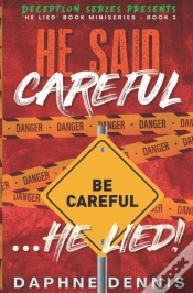 Capa do artigo He Said Careful... He Lied!