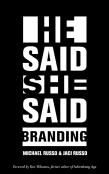 He Said, She Said: Branding