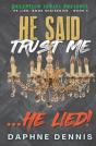 He Said Trust Me... He Lied! - Preview