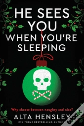 He Sees You When You'Re Sleeping