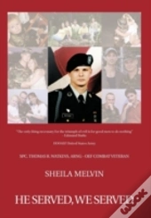 He Served, We Served