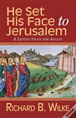 Capa do artigo He Set His Face To Jerusalem