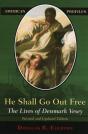 He Shall Go Out Free - Preview