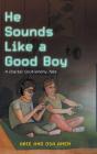He Sounds Like A Good Boy - Preview