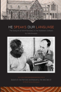 He Speaks Our Language - Preview