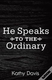 Capa do artigo He Speaks To The Ordinary