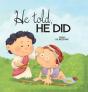He Told, He Did - Preview