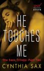 He Touches Me - Preview