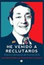 He Venido A Reclutaros - Preview