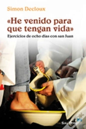 He Venido Para Que Tengan Vida