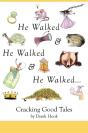 He Walked And He Walked And He Walked - Preview