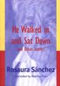 He Walked In And Sat Down And Other Stories - Preview