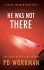 He Was Not There - Preview