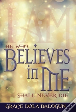 Capa do artigo He Who Believes In Me Shall Never Die