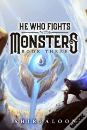 Capa do artigo He Who Fights With Monsters 3