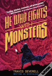 He Who Fights With Monsters, Book 1