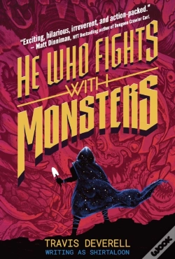 Capa do artigo He Who Fights With Monsters, Book 1