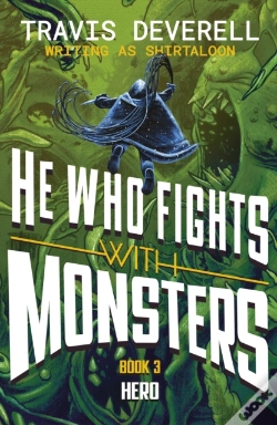 Capa do artigo He Who Fights With Monsters: Hero