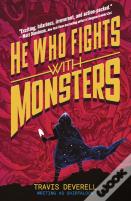 He Who Fights With Monsters: Outworlder