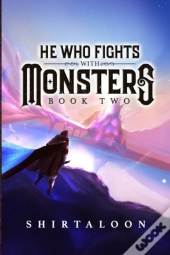 He Who Fights With Monsters